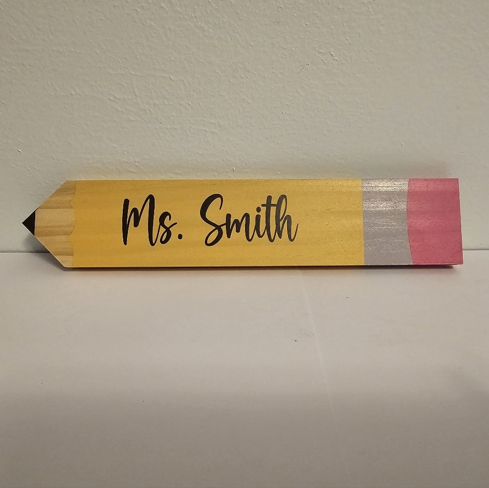 Teacher CUSTOM Pencil ✏️ Nameplate Solid Wood